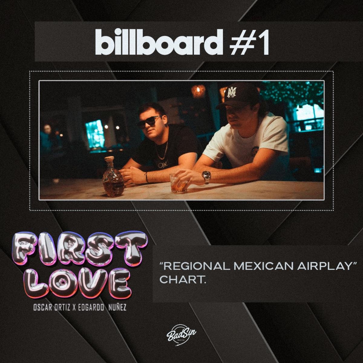 Oscar Ortiz obtiene su primer #1 en la lista "Regional Mexican Airplay" de la revista Billboard con "First Love"