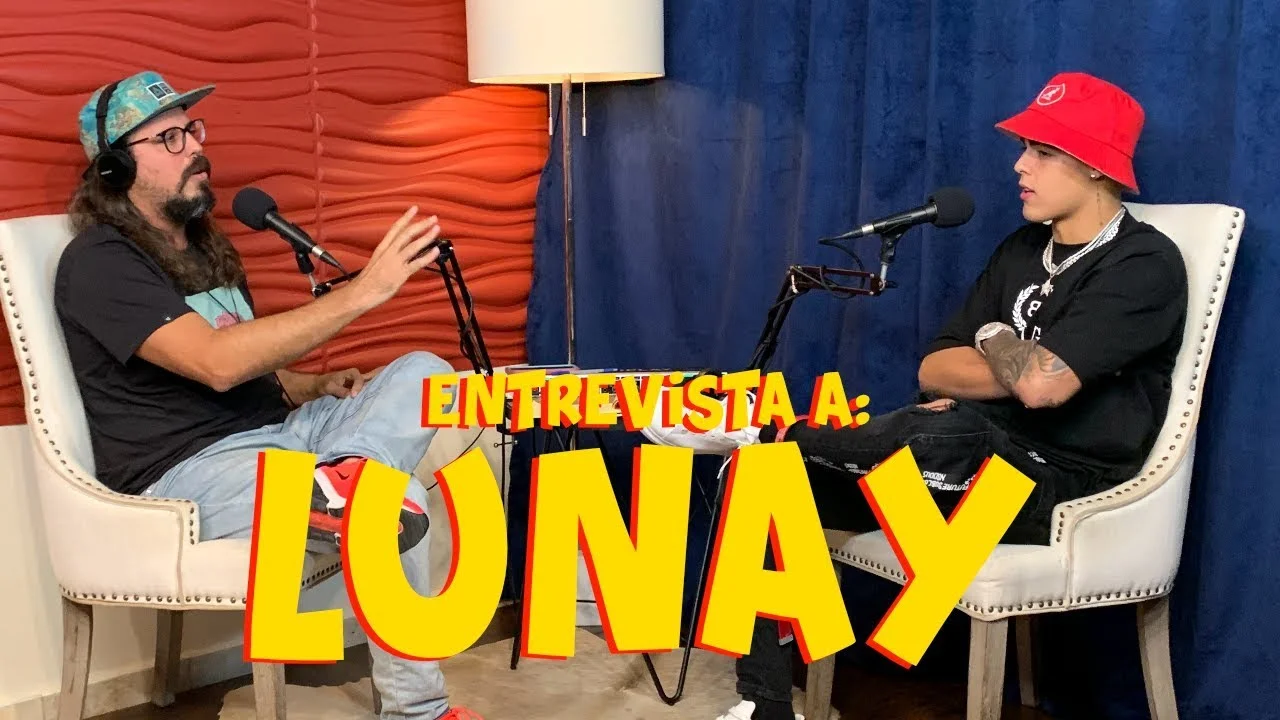 Entrevista Lunay  - Chente 
