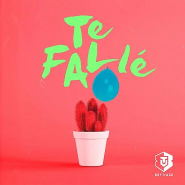 "Te Fallé" lo próximo de Brytiago