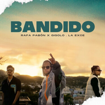 Rafa Pabon junto a Gigolo Y La Exce soltarán "Bandido"