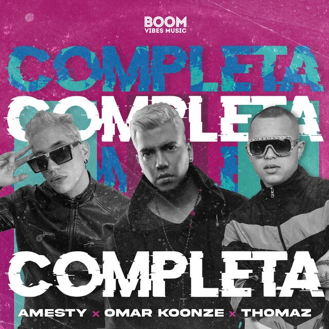 Amesty Ft. Omar Koonze Y Thomaz - Completa (Video Oficial)