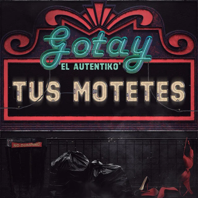 Gotay El Autentiko - Tus Motetes