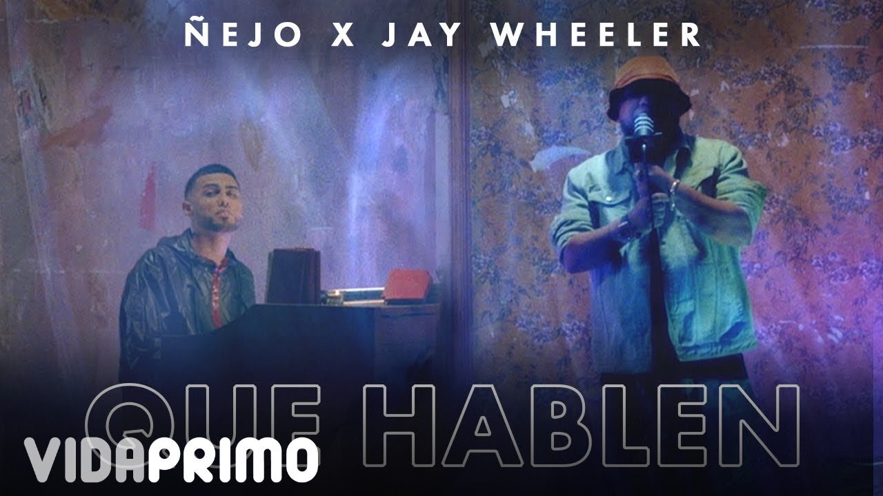 Ñejo Ft. Jay Wheeler - Que Hablen (Video Oficial)
