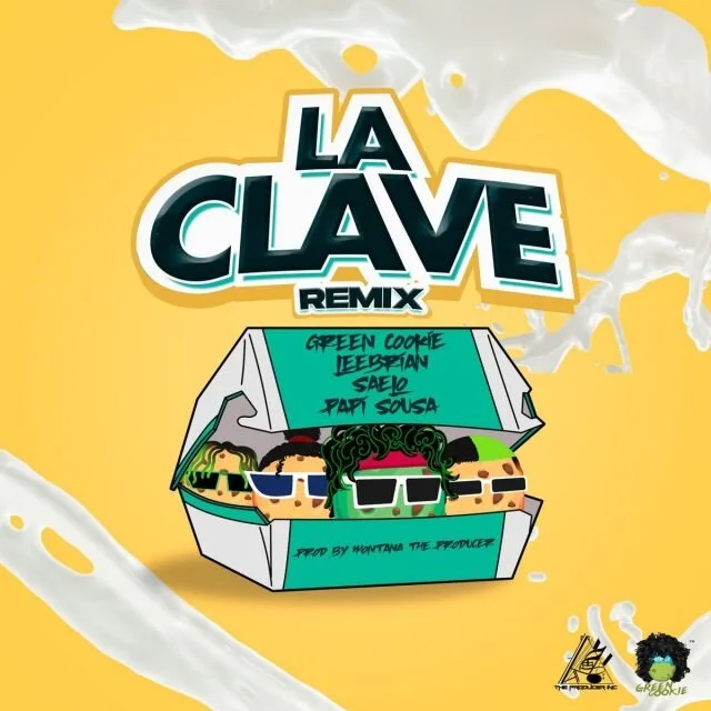 Green Cookie Ft. Saelo, Leebrian Y Papi Sousa - La Clave (Remix)