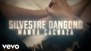 Silvestre Dangond – Manda Cachaza ( Video Oficial)
