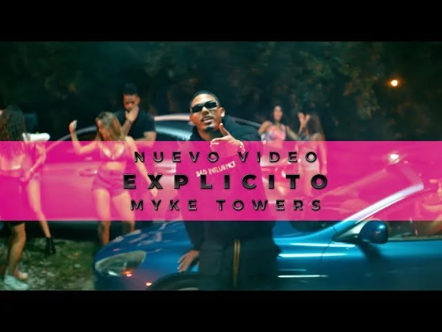 Myke Towers - Explicito (Video Oficial)