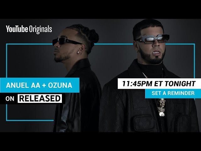 Anuel AA y Ozuna presentan #LosDioses @ Released on YouTube