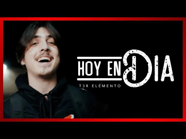 T3R Elemento - Hoy En Dia (Video Oficial)