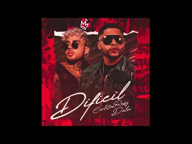 Carlitos Rossy Ft. Dalex - Dificil