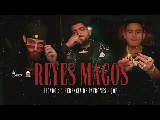 Legado 7 Ft. JOP y Herencia De Patrones - Reyes Magos (Video Oficial)