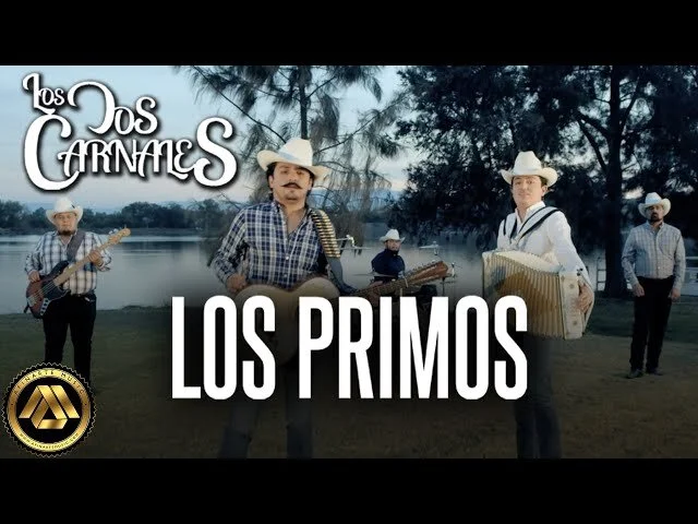 Los Dos Carnales - Los Primos (Video Oficial)