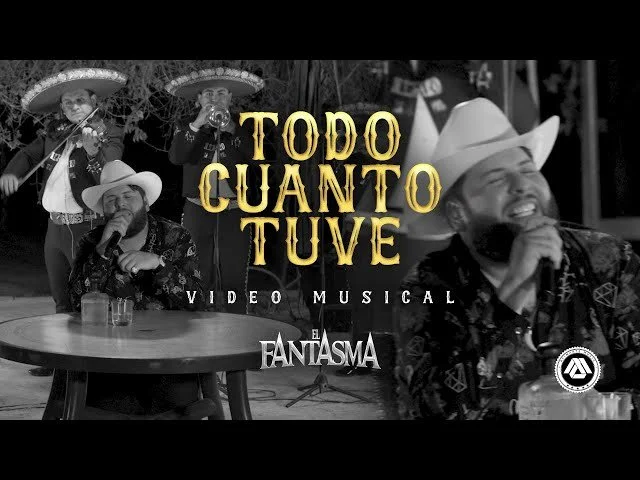 El Fantasma - Todo Cuanto Tuve (Video Oficial)