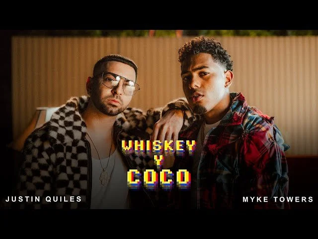 Justin Quiles, Myke Towers - Whiskey y Coco (Video Oficial)
