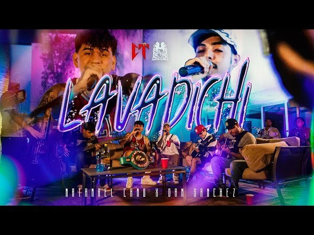 Natanael Cano x Dan Sanchez - Lavadichi (Video Oficial)