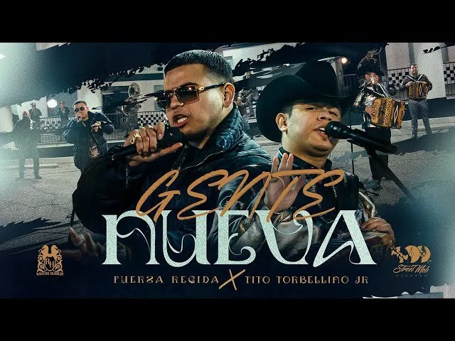 Fuerza Regida X Tito Torbellino Jr - Gente Nueva (Video Oficial)