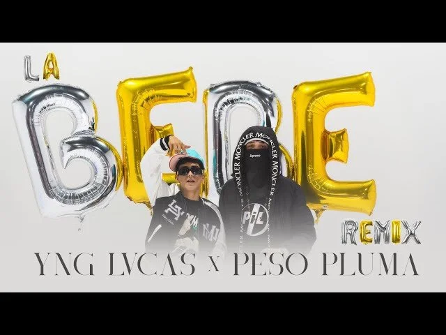 Yng Lvcas y Peso Pluma - La Bebe (Remix) (Video Oficial)