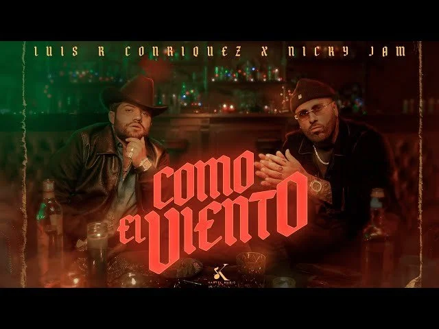 Luis R Conriquez y Nicky Jam - Como El Viento (Video Oficial)