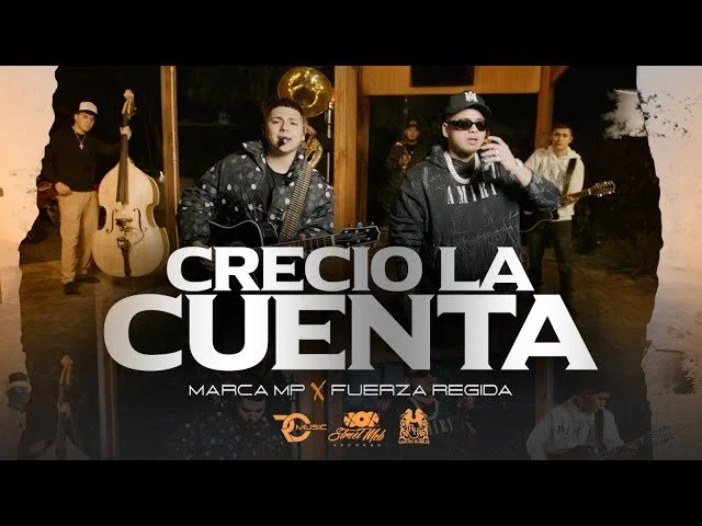 Marca MP &amp; Fuerza Regida - Crecio La Cuenta (En Vivo)