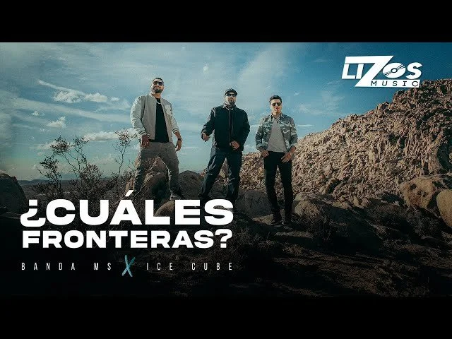 Banda MS de Sergio Lizárraga &amp; Ice Cube – ¿Cuáles Fronteras? (Video Oficial)