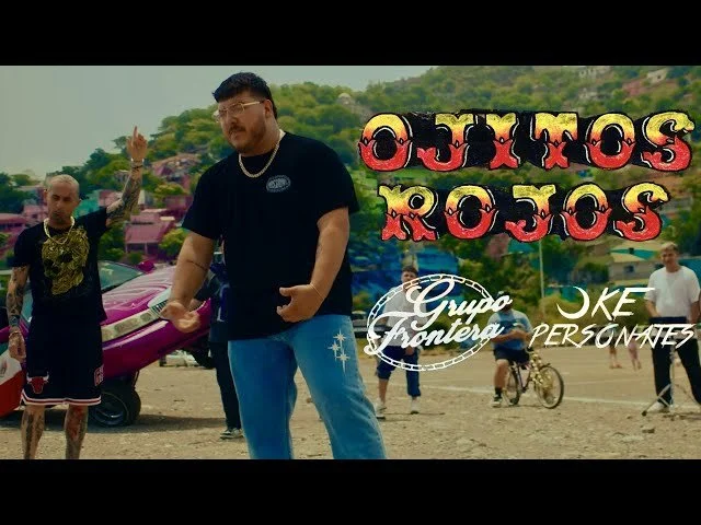 Grupo Frontera y Ke Personajes - Ojitos Rojos (Video Oficial)