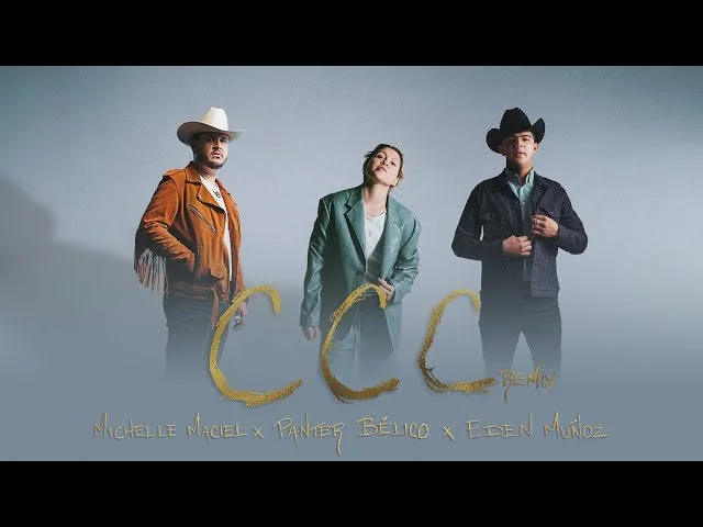 Michelle Maciel, Eden Muñoz, Panter Bélico - CCC (Remix) (Lyric Video)