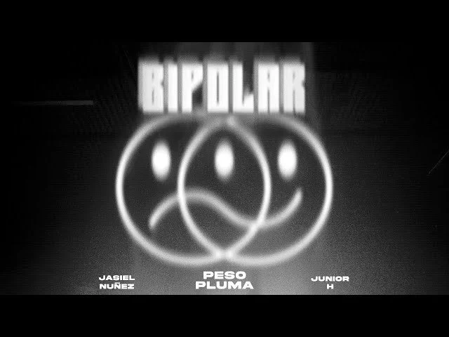 Peso Pluma, Jasiel Nuñez, Junior H - Bipolar (Video Oficial)