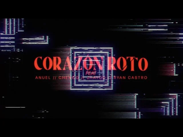Brray, Anuel AA, Chencho Corleone, Jhayco, Ryan Castro - Corazón Roto Pt. 3 (Lyric Video)