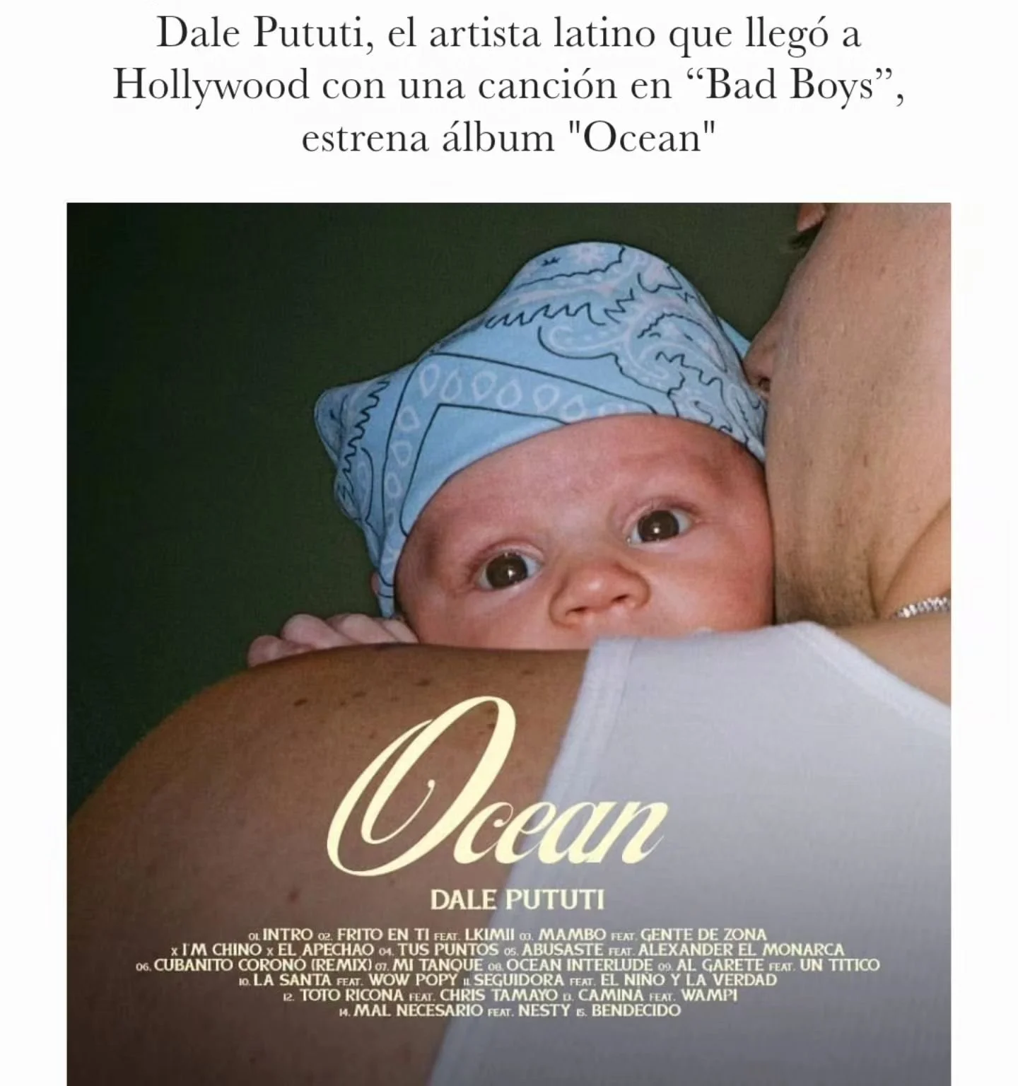 Dale Pututi, el artista latino que lleg&oacute; a Hollywood con una canci&oacute;n en &ldquo;Bad Boys&rdquo;, estrena &aacute;lbum &quot;Ocean&quot;

El reconocido y multipremiado artista latino @dalepututi , que lleg&oacute; a Hollywood con una canc