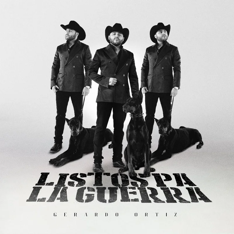 Gerardo Ortiz lanza nuevo sencillo y video titulado “Listos Pa La Guerra” — Quality Music Latino - Jarastyle