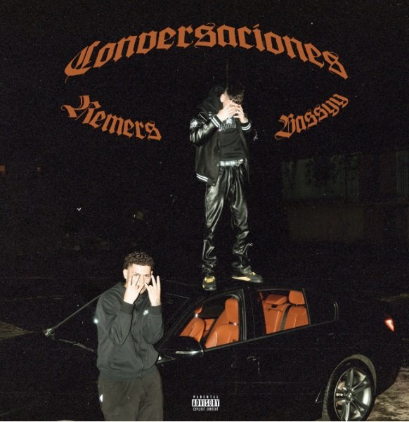 Remers y Bassy tienen “Conversaciones” — Quality Music Latino - Jarastyle