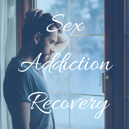 SEX ADDICTION RECOVERY