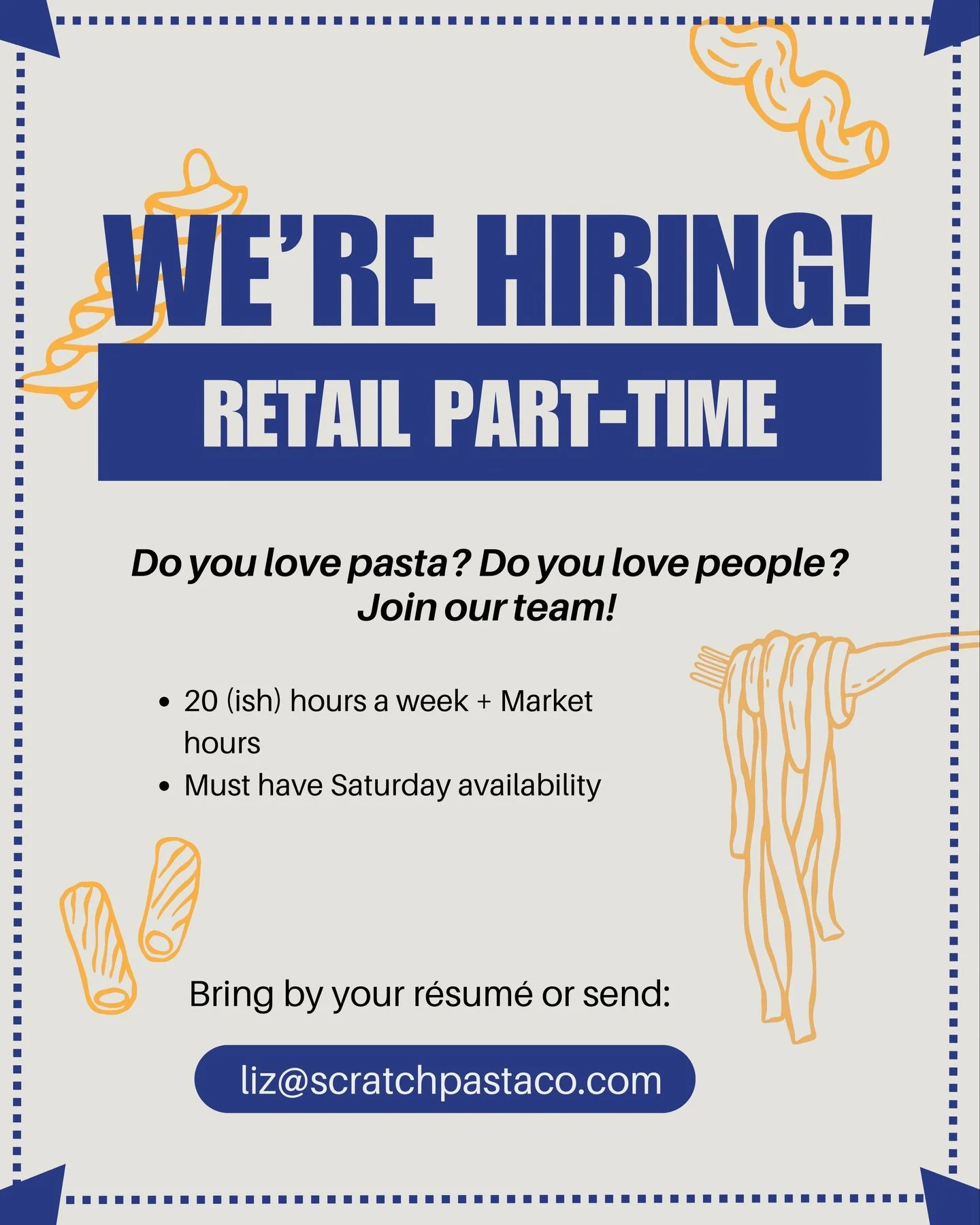 You heard that right! We are looking for someone to join our retail team in the shop. Bring by your r&eacute;sum&eacute; or send one over today - liz@scratchpastaco.com 🍝