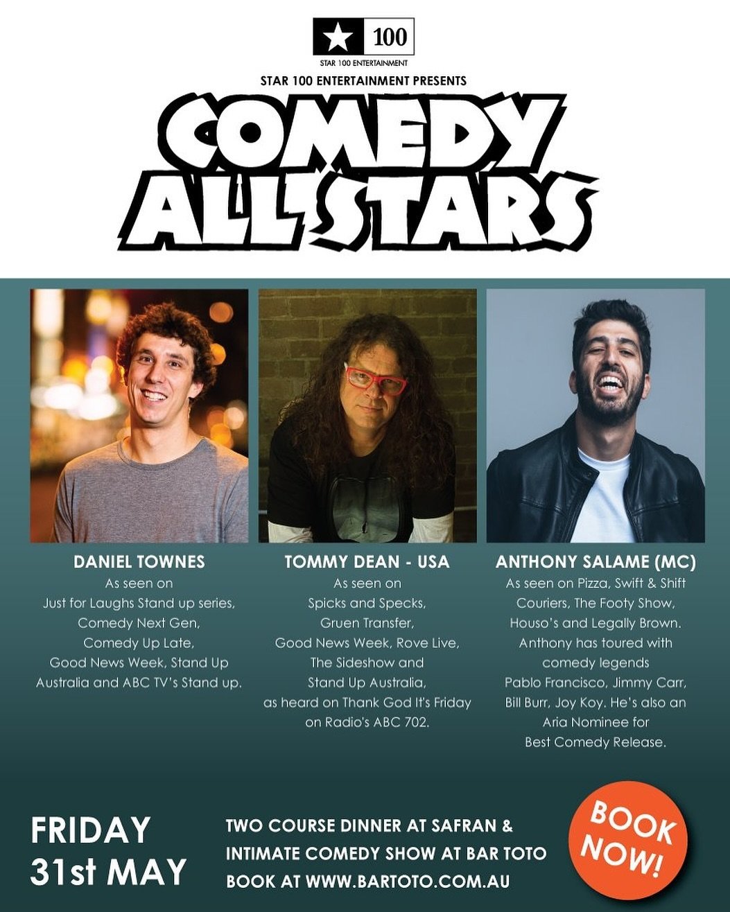 Comedy All Stars! Join us for a night of delicious food and drinks, followed by laughs with Daniel Townes, Tommy Dean, and Anthony Salame as your MC. Visit our website for all the details and to purchase tickets ✨