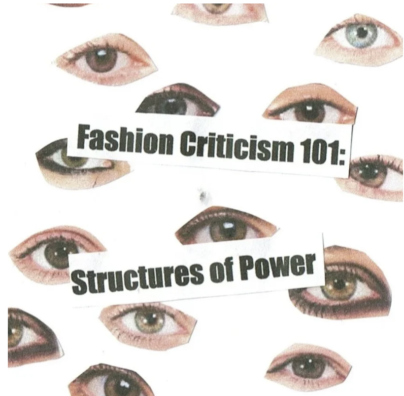 FASHION CRITICISM 101: STRUCTURES OF POWER 