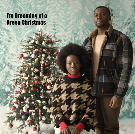 I'm Dreaming of a Green Christmas