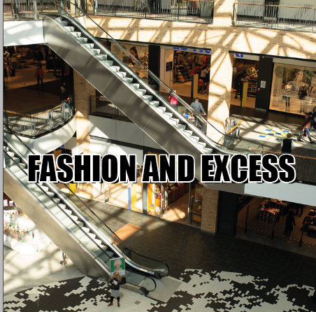 Fashion and Excess