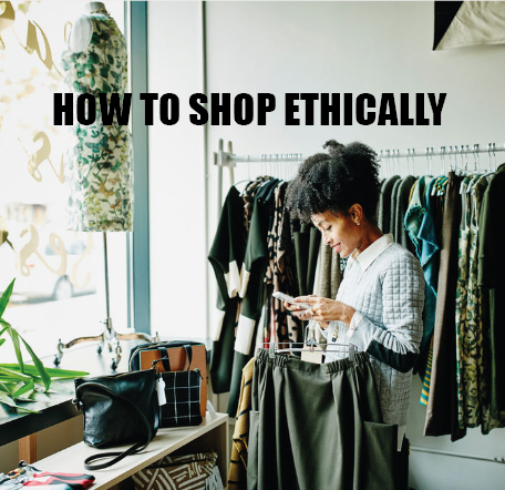 How to Shop Ethically 