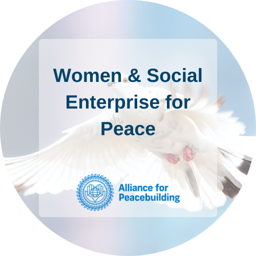 Gender &amp; Social Enterprise for Peace 