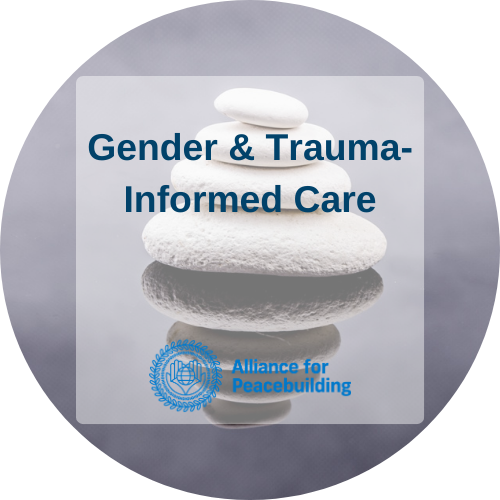 Gender &amp; Trauma-Informed Care