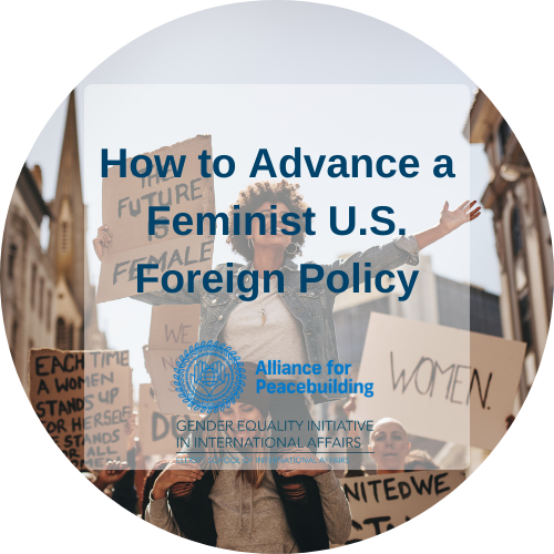 How to Advance a Feminist U.S. Foreign Policy