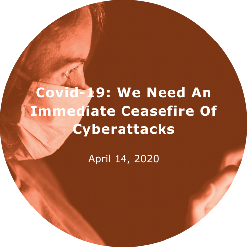 Covid-19: We Need An Immediate Ceasefire Of Cyberattacks