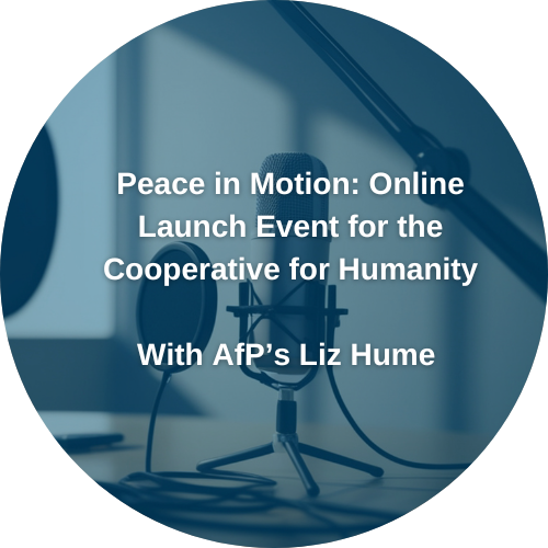  Peace in Motion: Online Launch Event for the Cooperative for Humanity