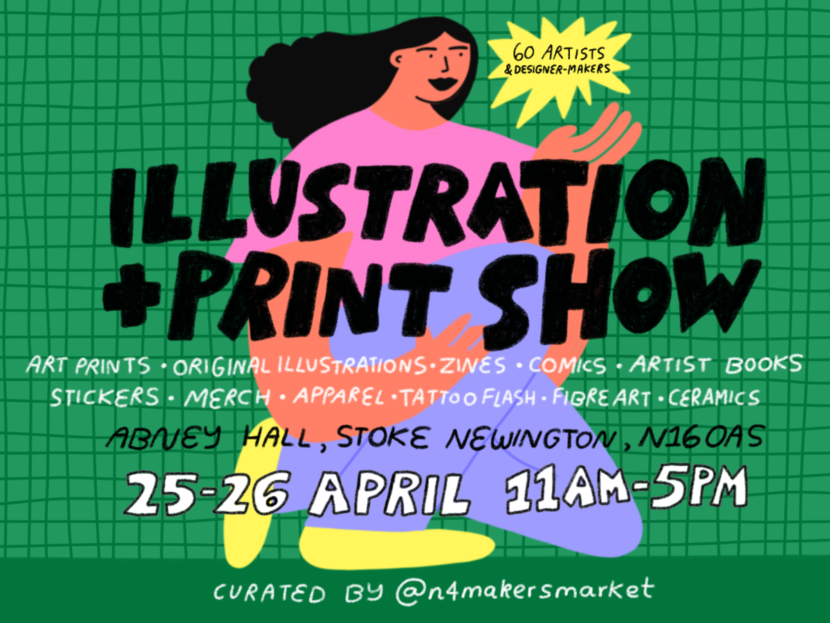 APR 2026 ✍️ ILLUSTRATION + PRINT SHOW @ Abney Hall