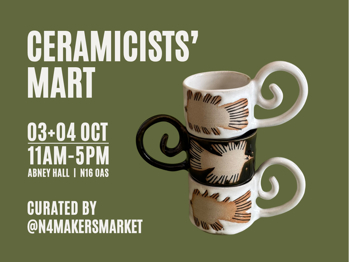 OCT 03 + 04 🏺 CERAMICISTS’ MART