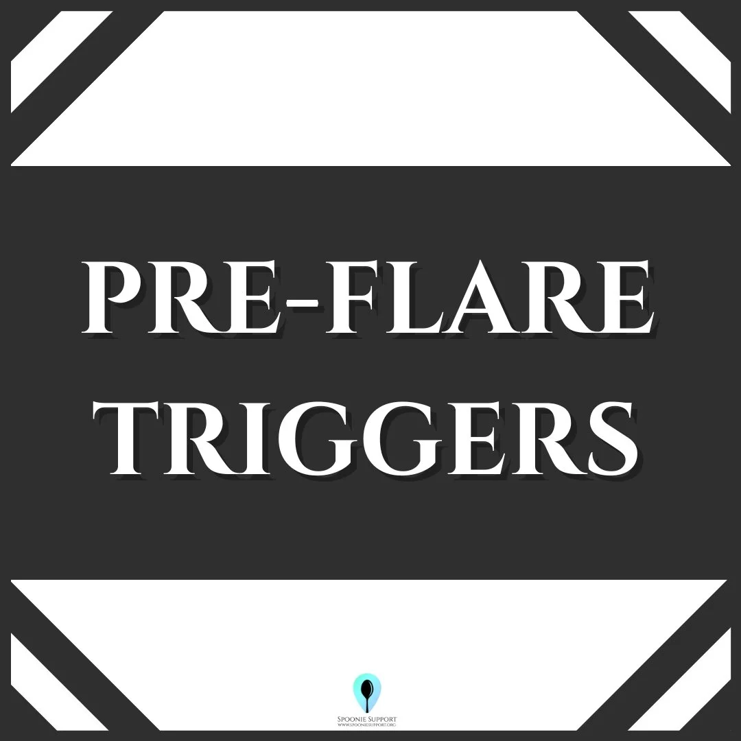 Flare Management - Spoonie Support