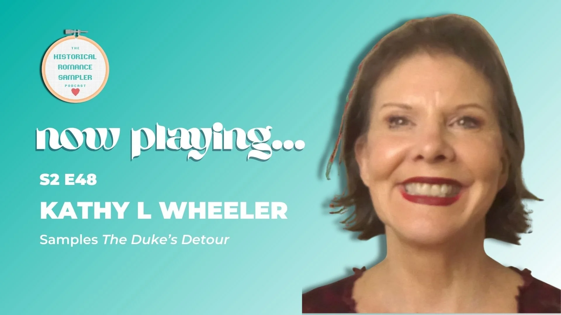 S2 E48 - Kathy L Wheeler Samples The Duke's Detour