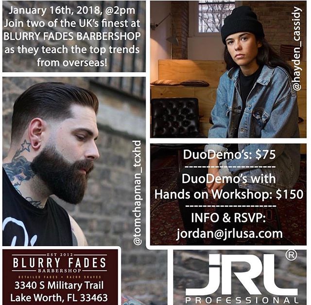 Repost from @jrlusa。 
Learn the latest trends from two of UK's top barbers @tomchapman_tcxhd &amp; @hayden_cassidy on January 16th at @blurryfadesbarbershop!! Reserve your spot now, email us at jordan@jrlusa.com! Spaces are limited... hope to see you