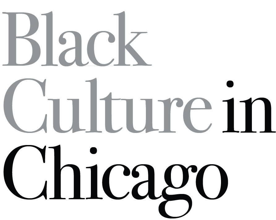 Black Culture in Chicago