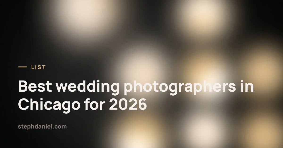 Best wedding photographers in Chicago for 2026