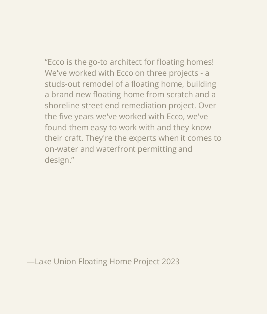 A quote about Ecoo, a floating home architect, describing their projects including remodeling, building new floating homes, and shoreline street end remediation, attributed to Lake Union Floating Home Project 2023.